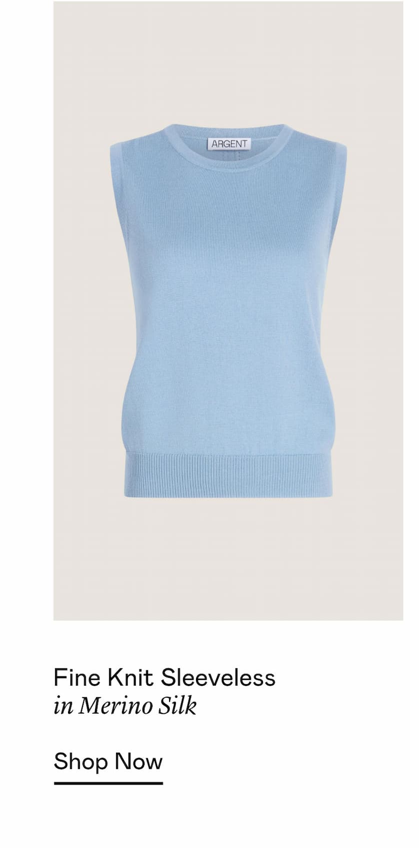 Fine Knit Sleeveless in Merino Silk
