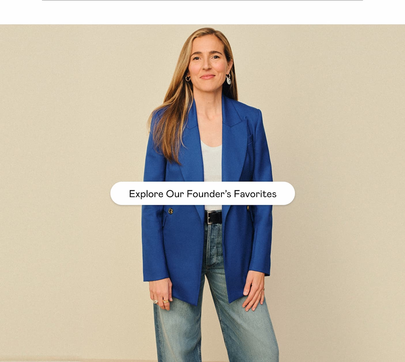 Explore Our Founder's Favorites