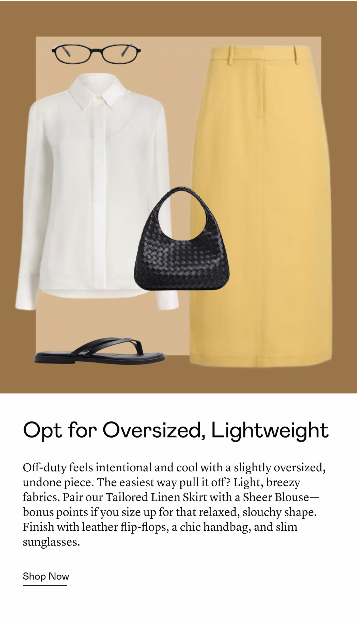Opt for Oversized, Lightweight Opt for Oversized, Lightweight