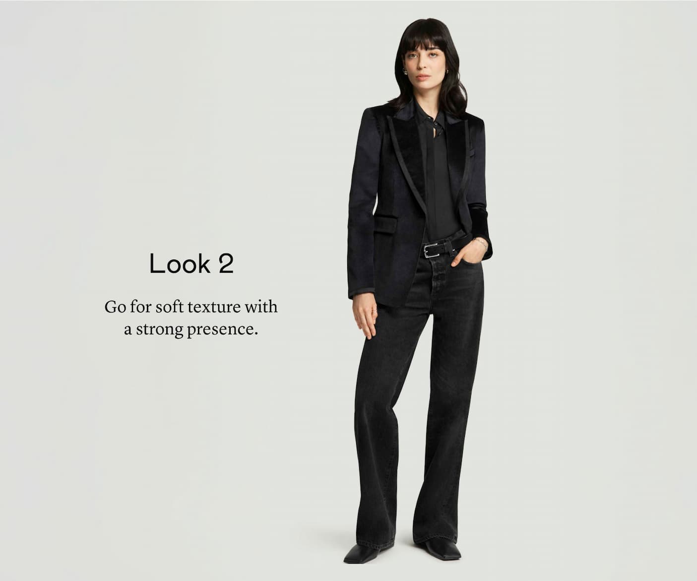 Look 2: Go for soft texture with a strong presence.