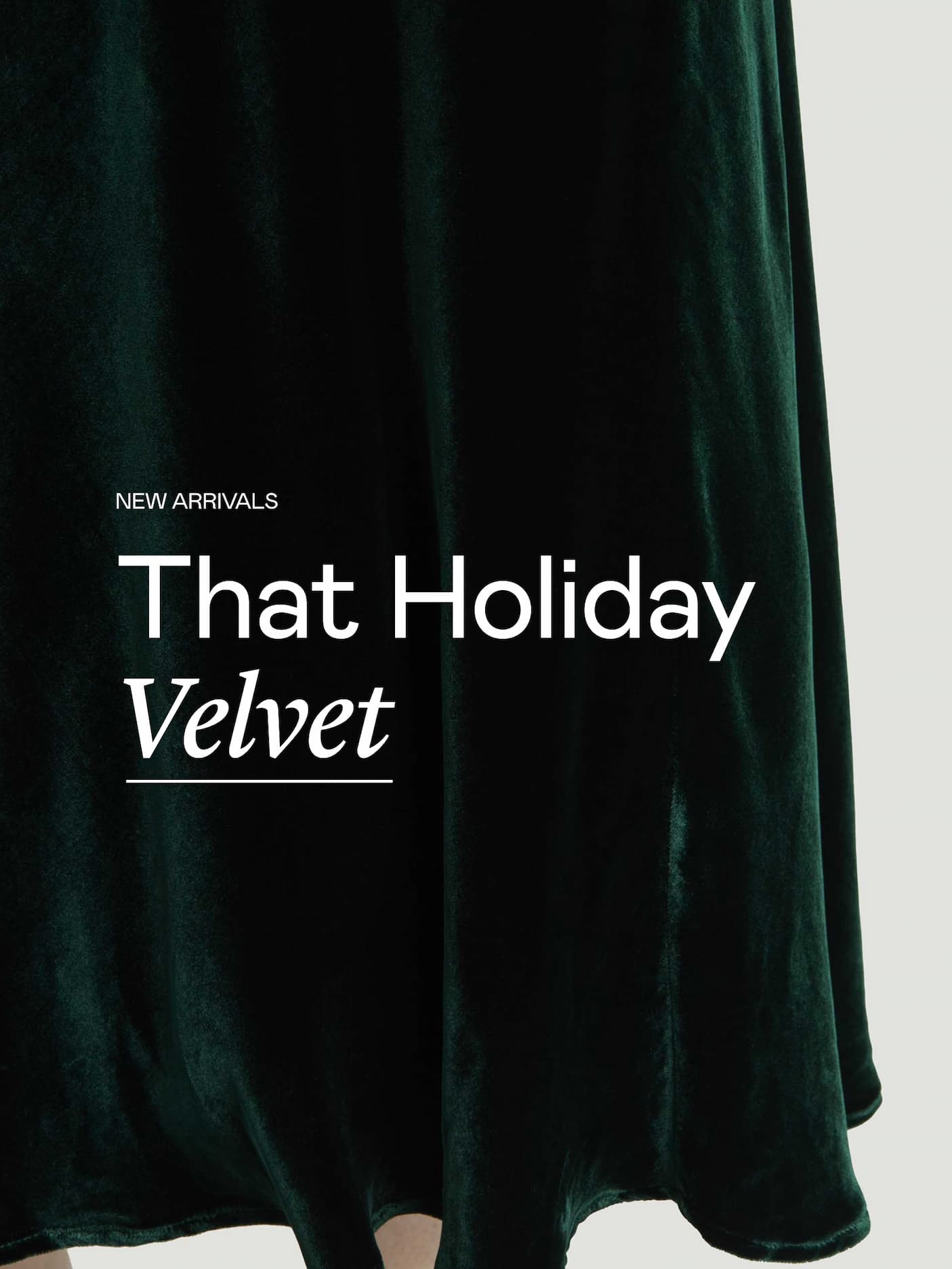 New Arrivals: Velvet