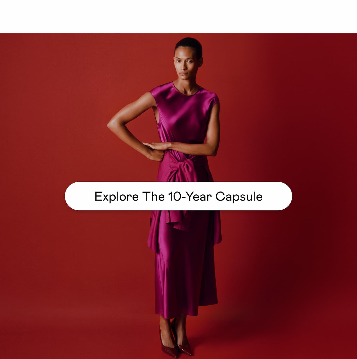 Explore The 10-Year Capsule Explore The 10-Year Capsule