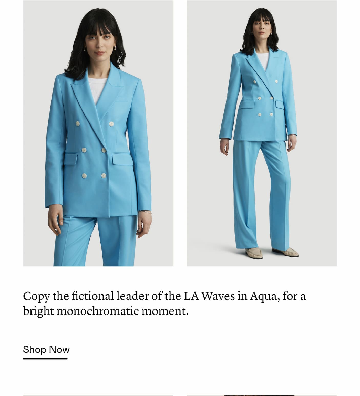 Copy the fictional leader of the LA Waves in Aqua, for a bright monochromatic moment.
