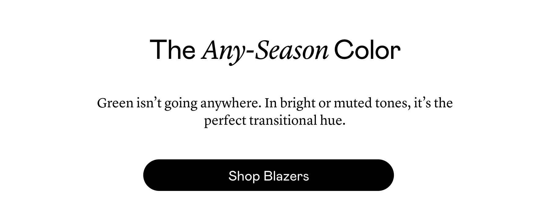 The Any-Season Color The Any-Season Color