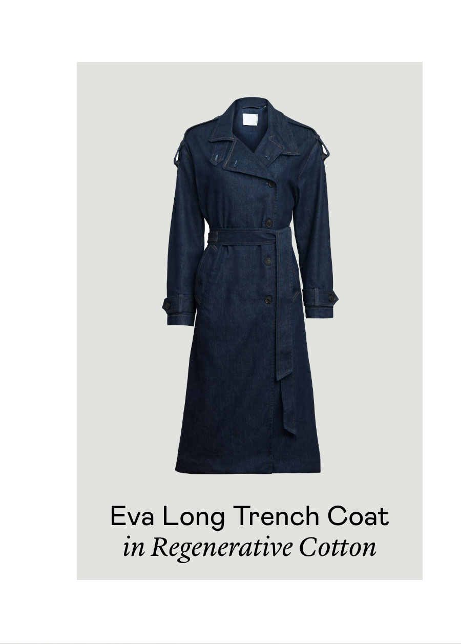 Eva Long Trench Coat in Regenerative Cotton