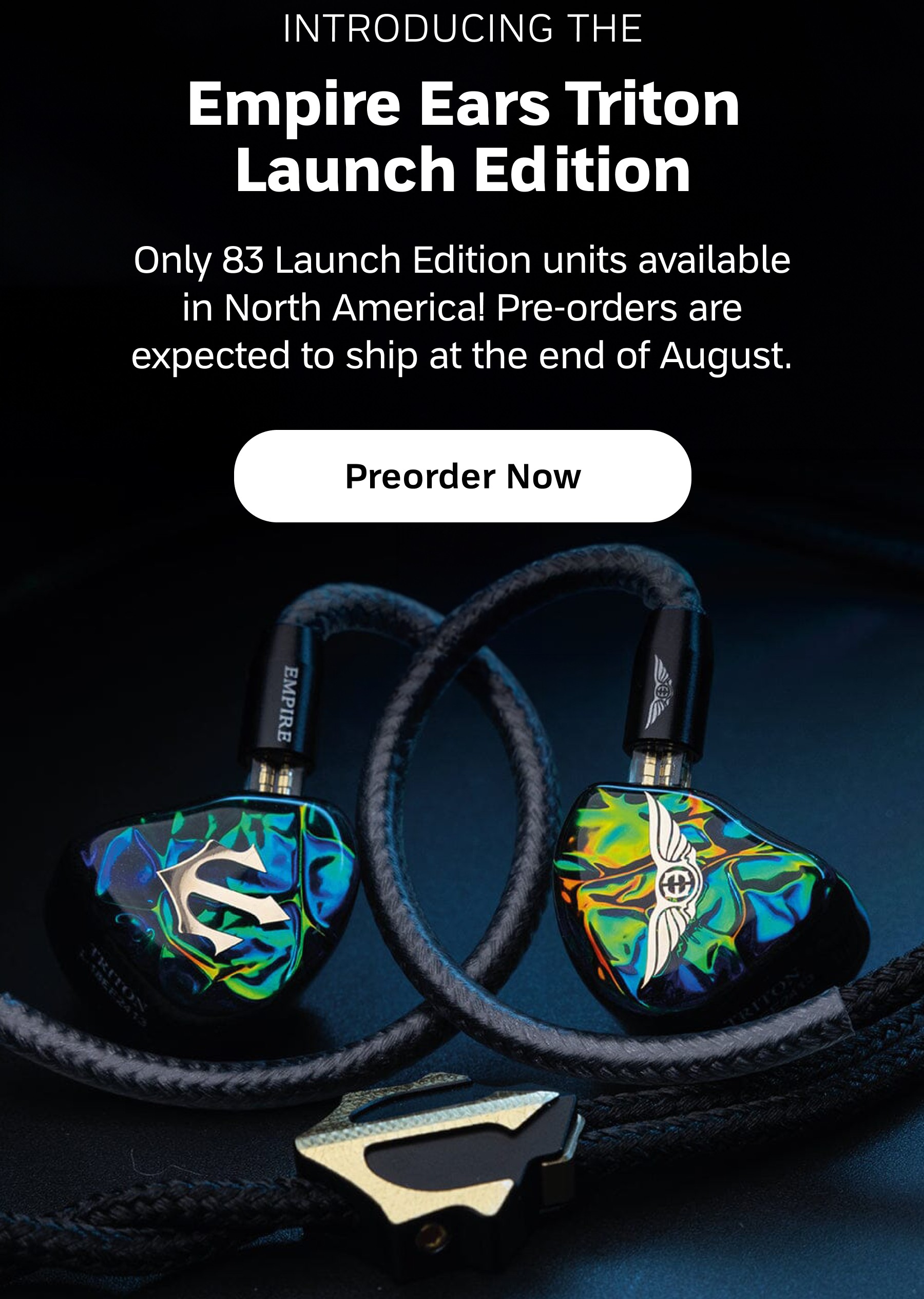 EMPIRE EARS TRITON EMPIRE EARS Triton Launch edition