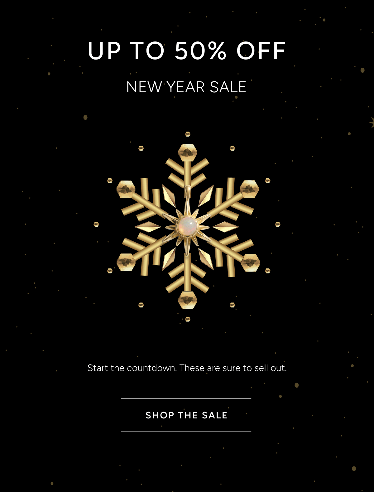 Up to 50% OFF New Year Sale - Shop the Sale