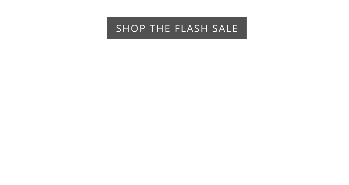 Shop The Flash Sale