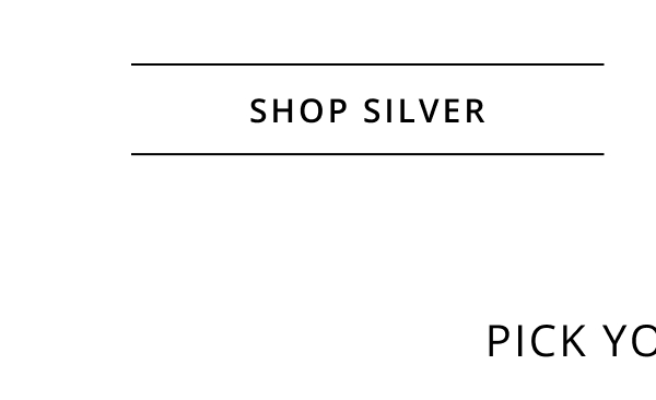 SHOP SILVER