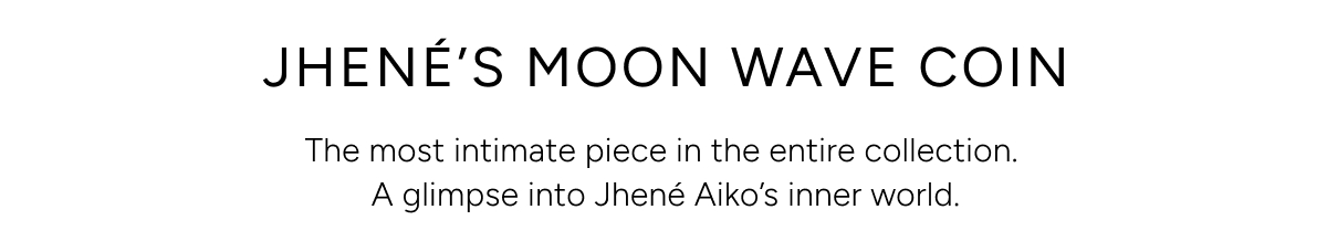 Jhene's Moon Wave Coin