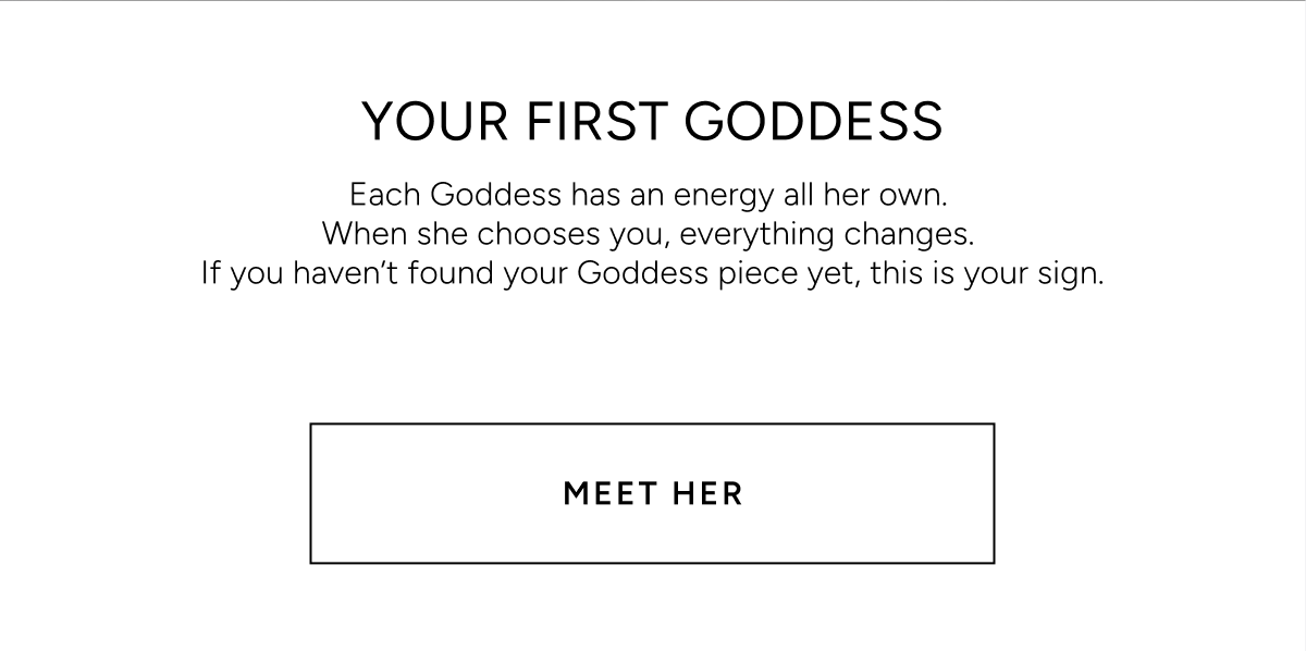 Your First Goddess