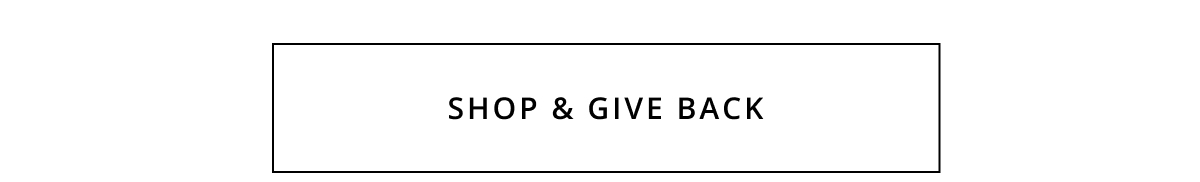 Shop and Give Back