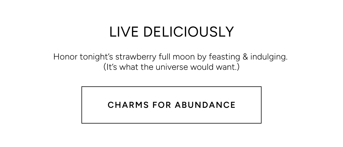 Charms for Abundance