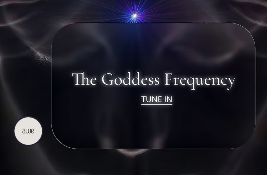 The Goddess Frequency