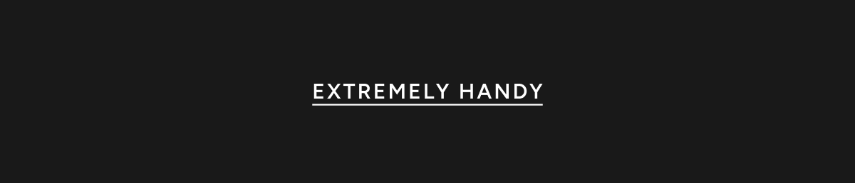 Extremely Handy