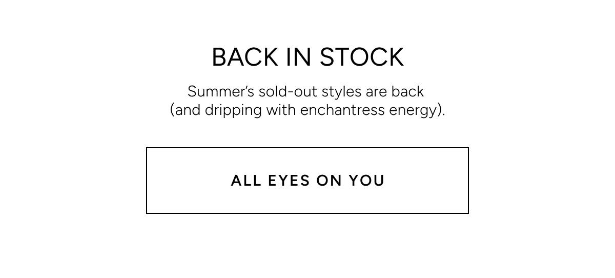 All eyes on you