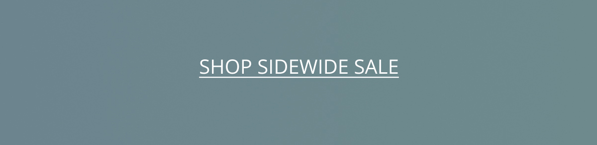 Shop Sidewide Sale