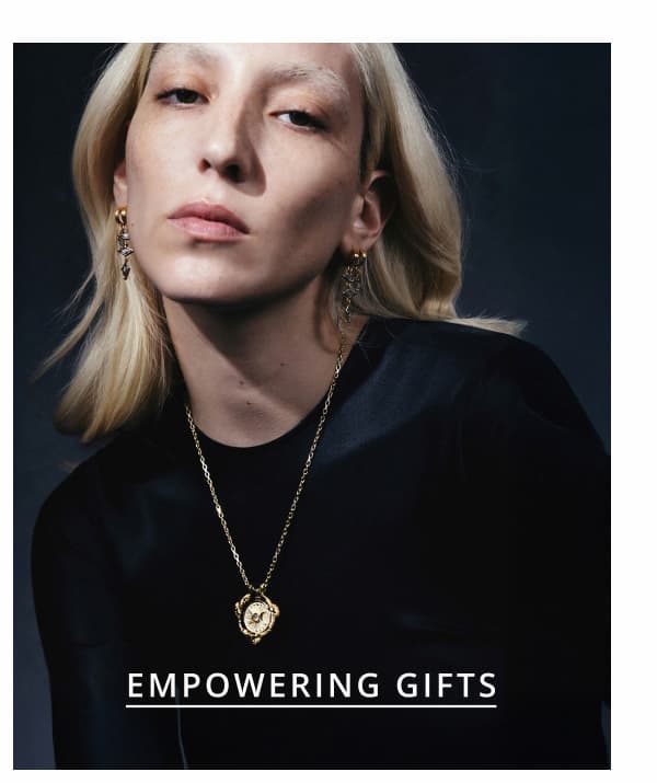 EMPOWERING GIFTS