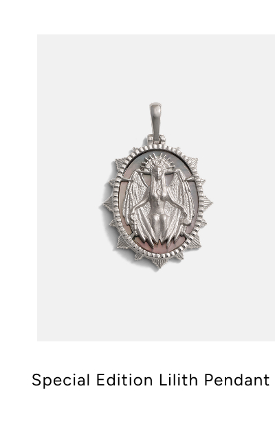 Special Edition Lilith Pendant