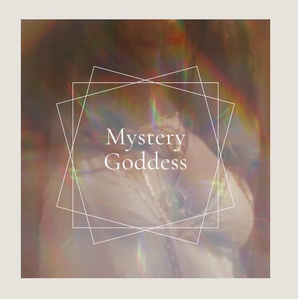 Mystery Goddess