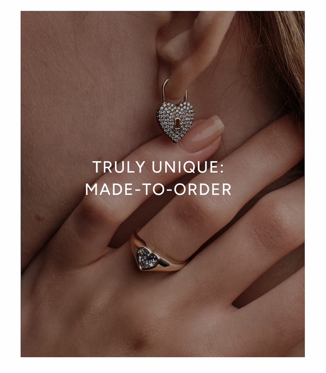 Truly Unique, made-to-order.