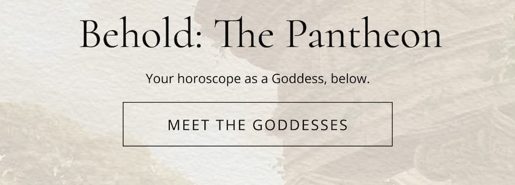 Meet The Goddesses