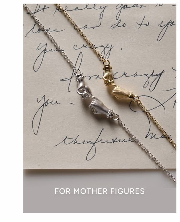 For Mother Figures