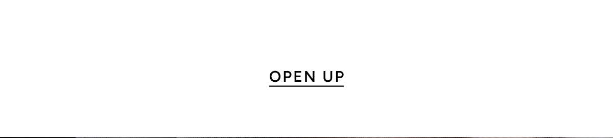 Open Up