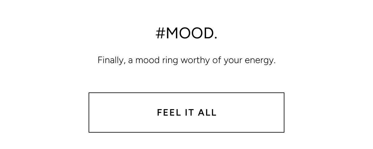 Feel It All