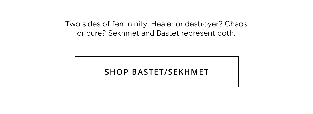 Shop Bastet & Sekhmet