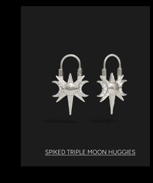 SPIKED TRIPLE MOON HUGGIES