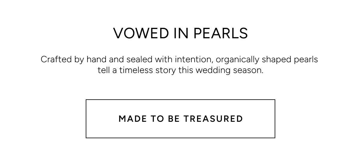 Made to be treasured