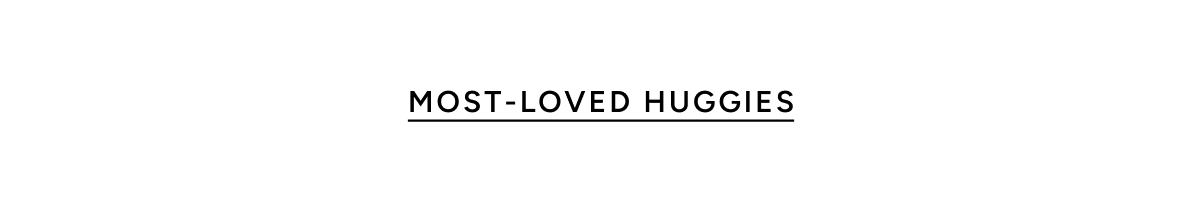 Most loved huggies
