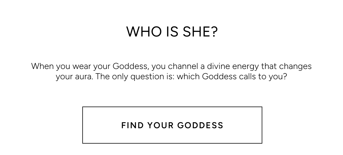 Find Your Goddess