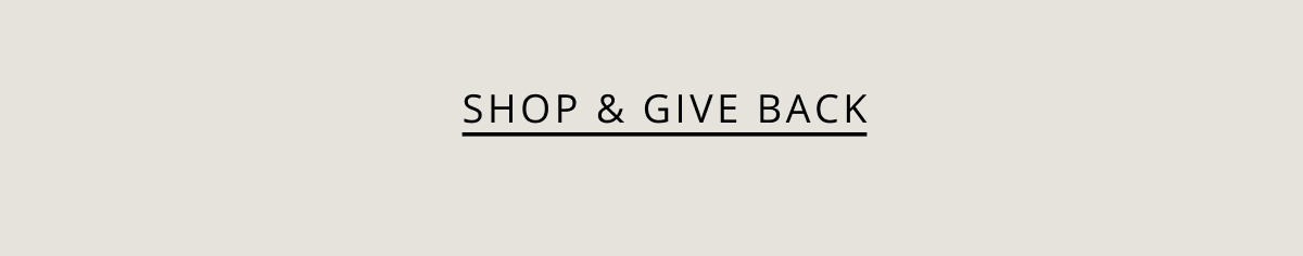 Shop & Give Back