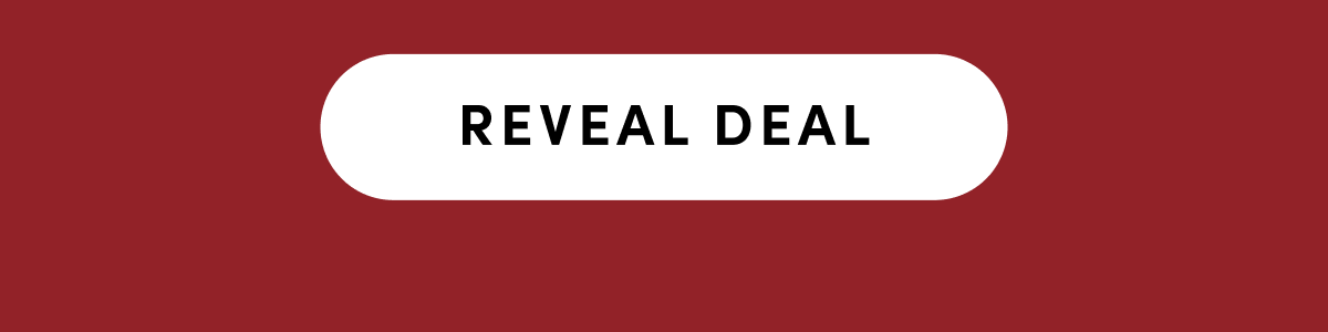 REVEAL DEAL