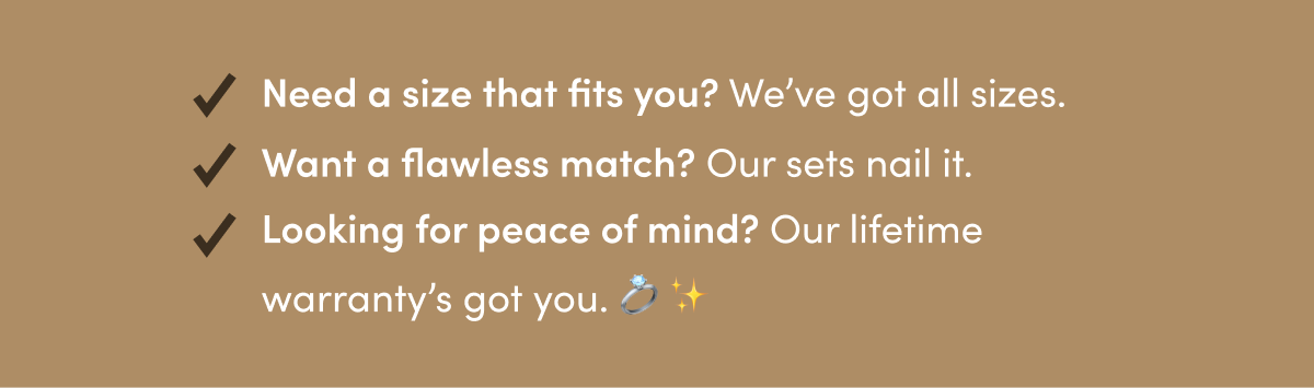 Looking for peace of mind? Our lifetime warranty's got you. 💍 ✨