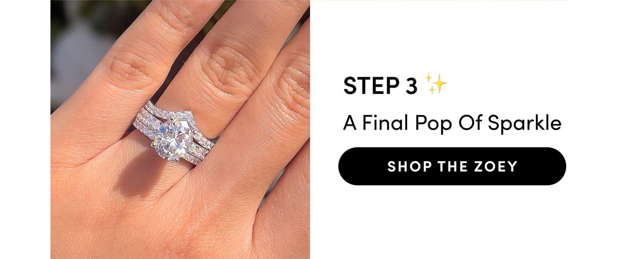 Step 3: A Final Pop Of Sparkle. Shop The Zoey.