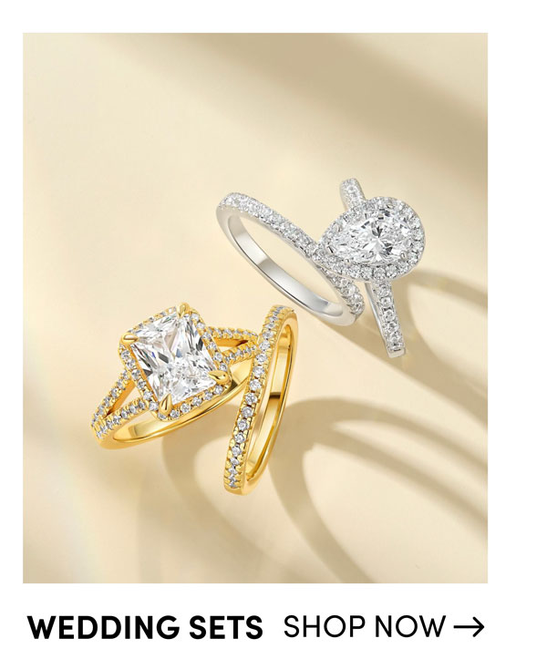 Wedding Sets. Shop Now.