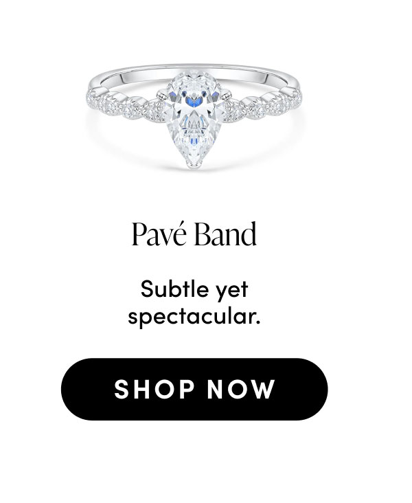 Pave Band. Subtle yet spectacular. Shop now.