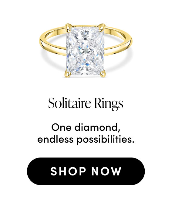 Solitaire Rings. One diamond, endless possibilities. Shop now. 