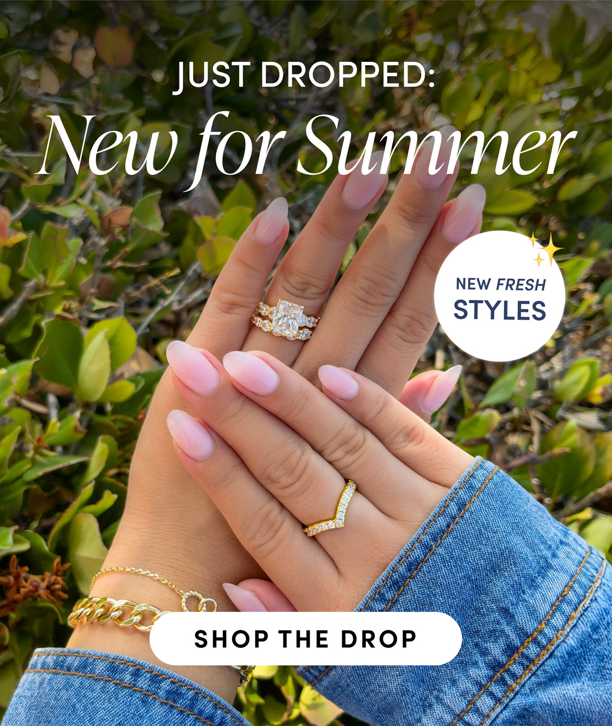 New For Summer. Fresh Styles Made To Shine All Season! Shop The Drop.