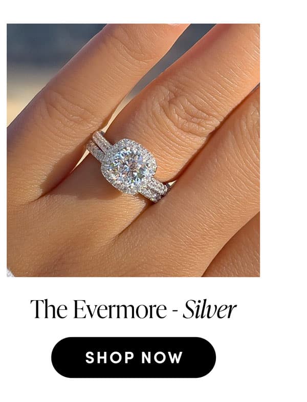 The Evermore - Silver. Shop Now.