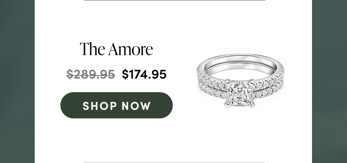 The Amore. $174.95. Shop Now.
