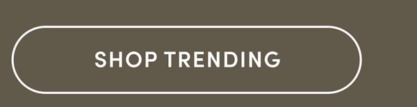 Shop Trending.