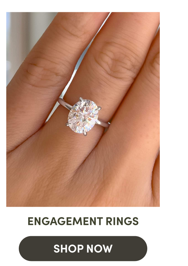 ENGAGEMENT RINGS SHOP NOW