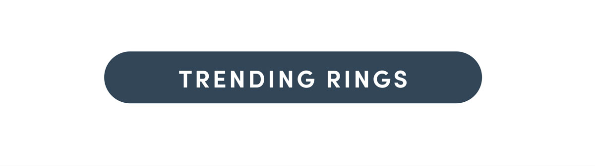 Trending Rings.