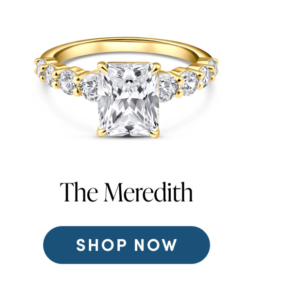 The Meredith. Shop Now.