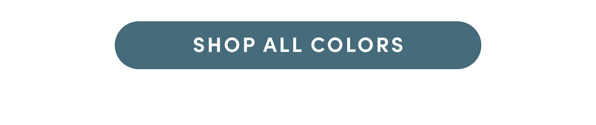 Shop All Colors.