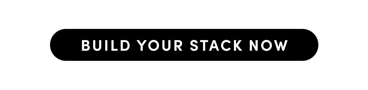 Build Your Stack Now.
